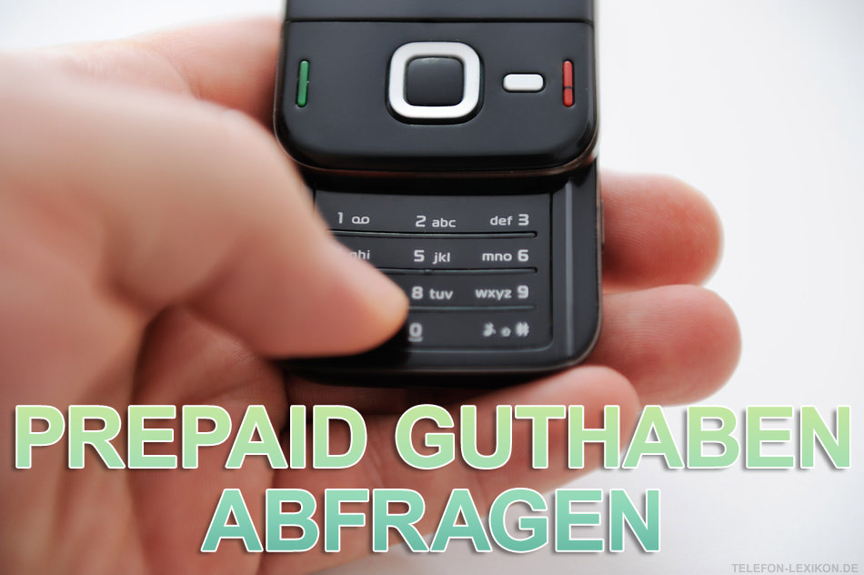 Prepaid-Guthaben abfragen